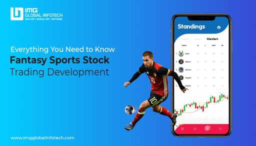 Everything You Need To Know Fantasy Sports Stock Trading Development 