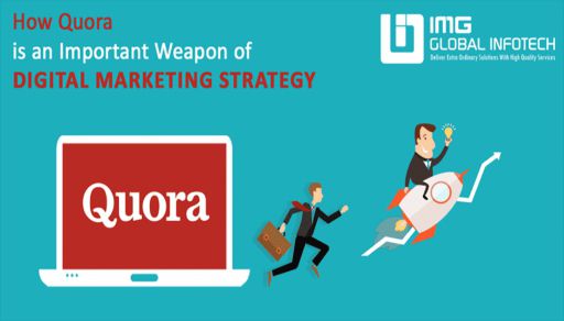 How Quora is an Important Weapon of Digital Marketing Strategy