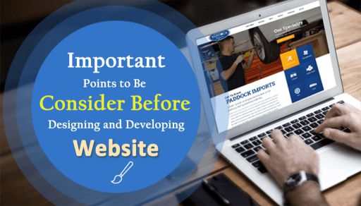 Important Points to Be Consider Before Designing and Developing Websit..