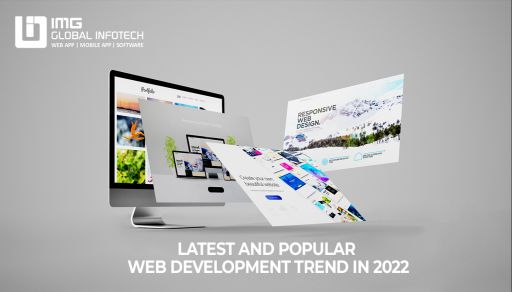 Latest and Popular Web Development Trend In 2022