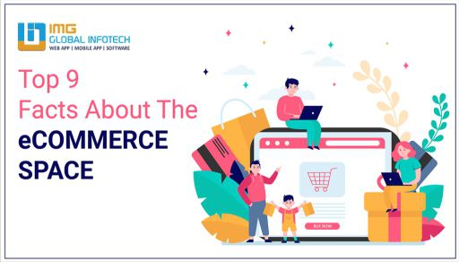 Top 9 Facts About The eCommerce Space